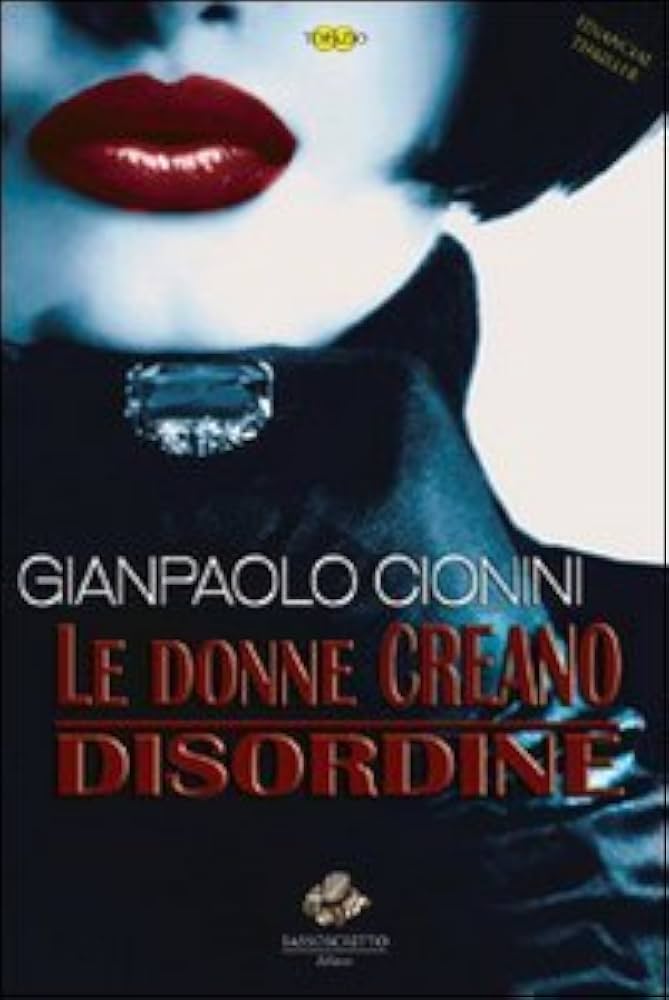 Copertina di Le donne creano disordine